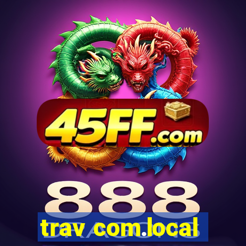 trav com.local